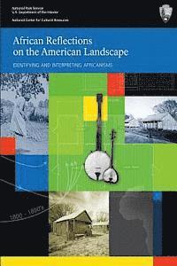 Brian D. Joyner - African Reflections on the American Landscape, Häftad