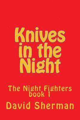 David Sherman - Knives in the Night, Häftad