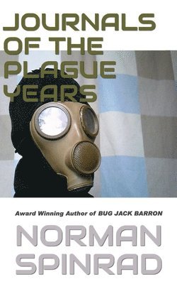Journals of the Plague Years 1