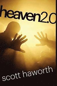 Heaven 2.0 1