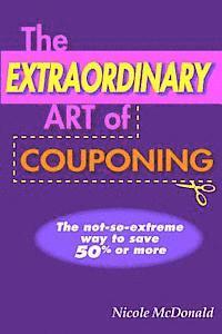 bokomslag The Extraordinary Art of Couponing