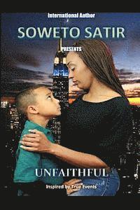 Soweto Satir - Unfaithful, Häftad