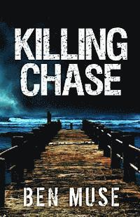 bokomslag Killing Chase