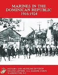 bokomslag Marines in the Dominican Republic 1916-1924