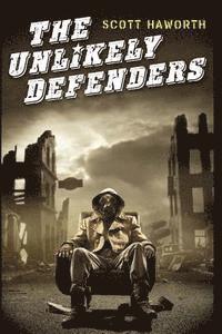 The Unlikely Defenders 1