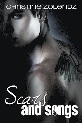 bokomslag Scars and Songs