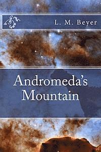 bokomslag Andromeda's Mountain