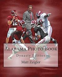 bokomslag Alabama Photo Book: Dynasty Edition