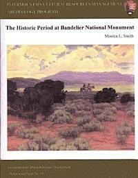 bokomslag Intermountain Cultural Resources Management; The Historical Period at Bandelier National Monument