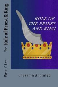 bokomslag The Role of the Priest and King