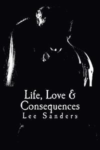 bokomslag Life, Love & Consequences