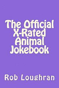 bokomslag The Official X-Rated Animal Jokebook