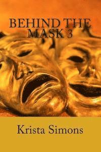 bokomslag Behind The Mask 3