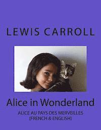 bokomslag Alice in Wonderland: Alice au Pays des Merveilles