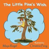 bokomslag The Little Pine's Wish