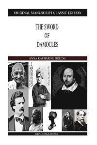 bokomslag The Sword Of Damocles