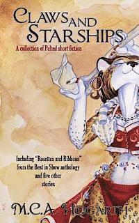 Claws and Starships: A Collection of Pelted Short Fiction