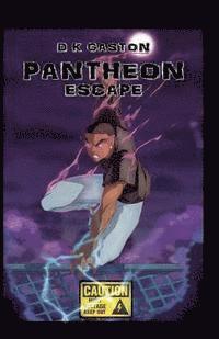 Pantheon: Escape 1