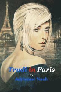 Trudi in Paris 1