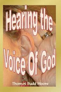 bokomslag Hearing The Voice Of God