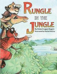 bokomslag Rungle In The Jungle