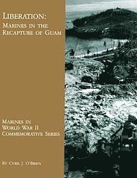 bokomslag Liberation: Marines in the Recapture of Guam