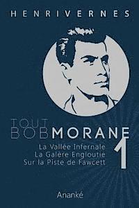 bokomslag Tout Bob Morane/1