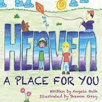 bokomslag Heaven 'A Place for You'
