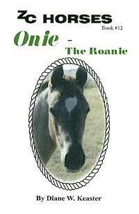 bokomslag Onie-The Roanie