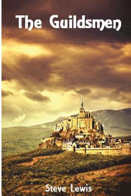 Steve Lewis - The Guildsmen, Häftad