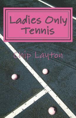 Ladies Only Tennis 1