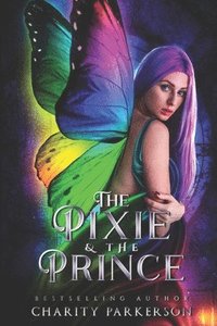 bokomslag Pixie & The Prince