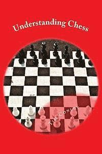 Tim Conley - Understanding Chess, Häftad