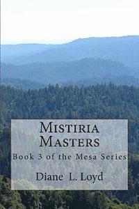 bokomslag Mistiria Masters: Book Three in the Mesa Series