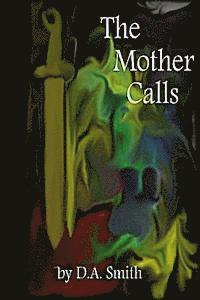 The Mother Calls