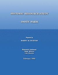 bokomslag Historic Resource Study; Davey Farm