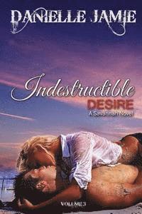 bokomslag Indestructible Desire