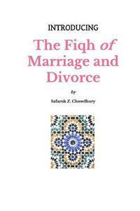 Introducing The Fiqh of Marriage and Divorce: Outlines and Basic Rulings