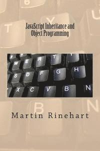 bokomslag JavaScript Inheritance and Object Programming