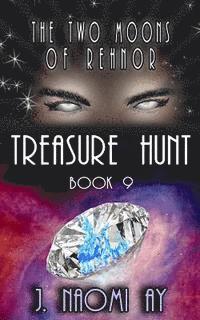 bokomslag Treasure Hunt: The Two Moons of Rehnor, Book 9