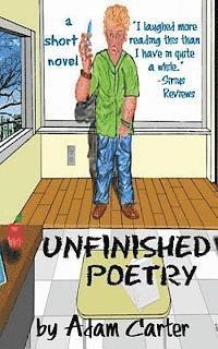 Unfinished Poetry, a short novel 1