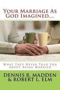 bokomslag Your Marriage As God Imagined...