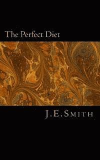 The Perfect Diet 1