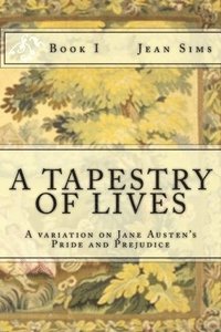 bokomslag A Tapestry of Lives, Book 1
