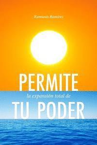 Permite La Expansion Total De Tu Poder 1