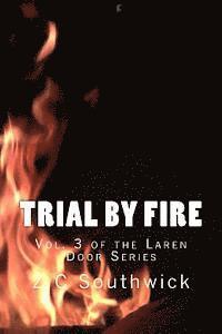 Trial By Fire 1