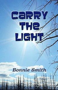 bokomslag Carry the Light: A glimpse into the Paranormal