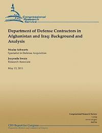 bokomslag Department of Defense Contractors in Afghanistan and Iraq: Background and Analysis