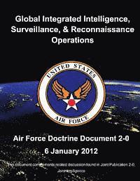 United States Air Force - Global Integrated Intelligence, Surveillance and Reconnaissance Operations, Häftad