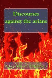 bokomslag Discourses against the arians